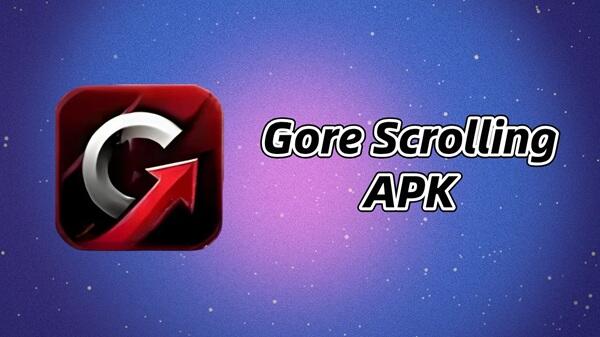gore scrolling apk